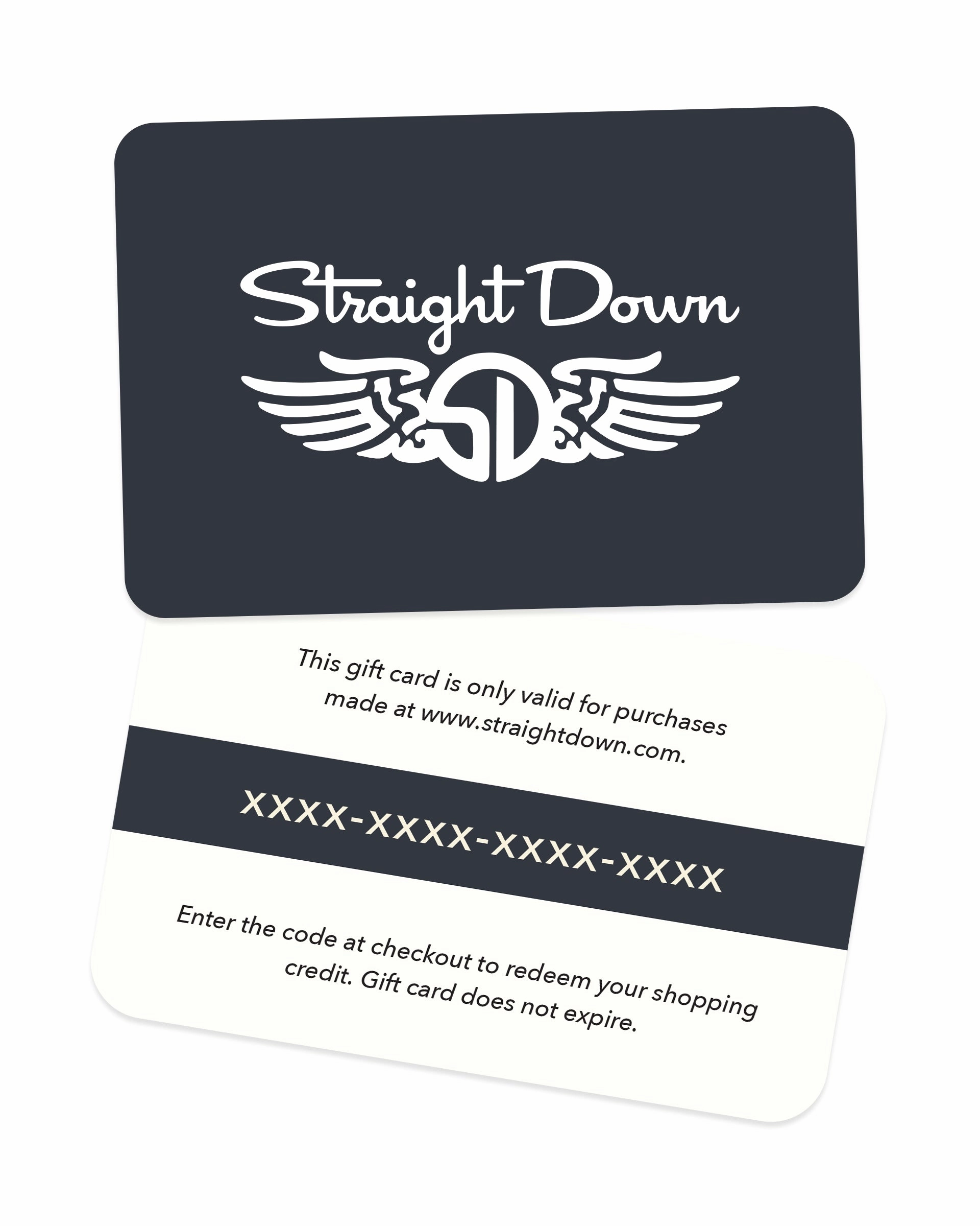 Straight Down Gift Card